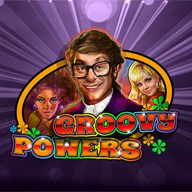 Groovy Powers